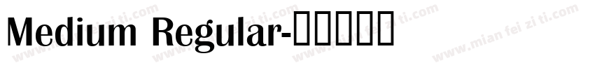 Medium Regular字体转换